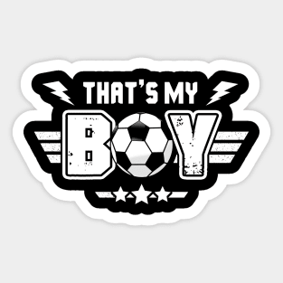 That_s My Boy Soccer Sticker